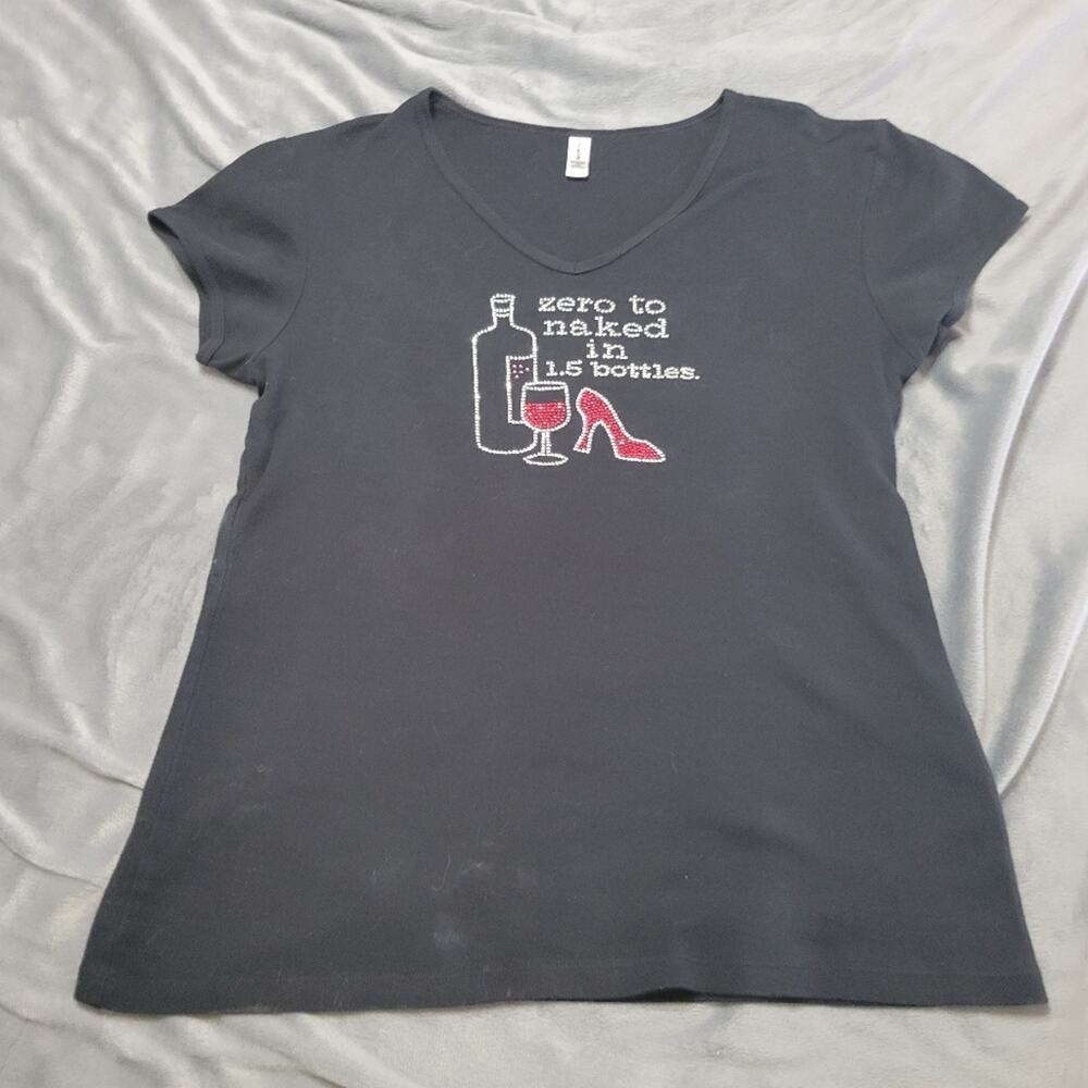 Wine‎ Tee Shirt Womens Size XXL Black Bling Top Zero To Naked In 1.5 Bottles Top